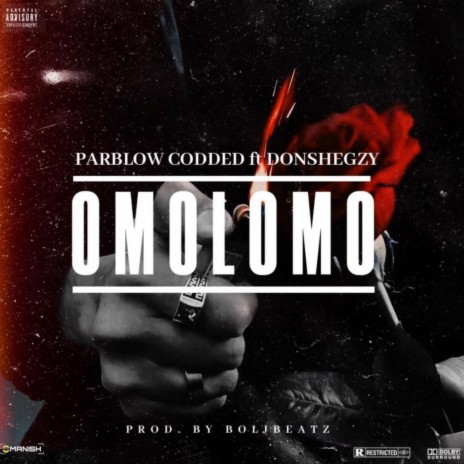 Omolomo ft. Donshegzy | Boomplay Music