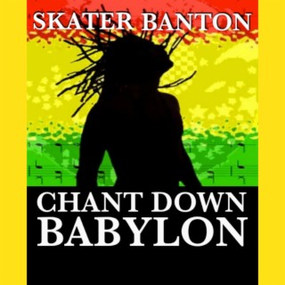 Chant down Babylon