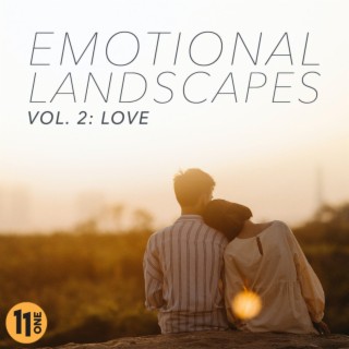 Emotional Landscapes vol. 2 - Love