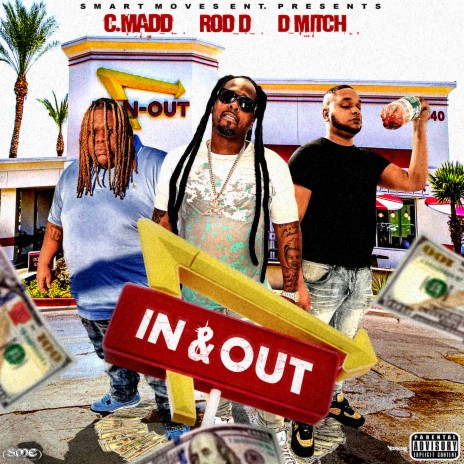 In & Out ft. D Mitch & C.Madd | Boomplay Music