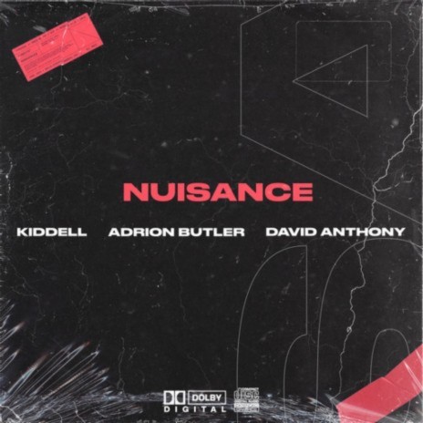 nuisance ft. Adrion Butler & David Anthony