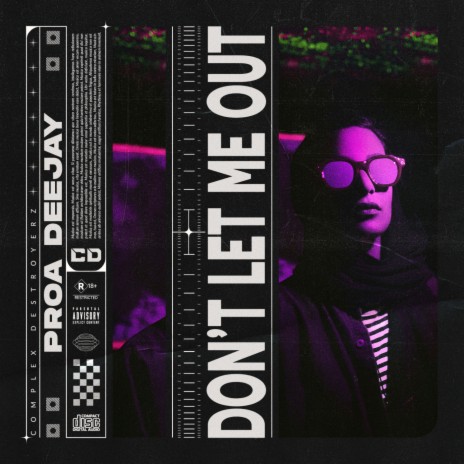 Don't Let Me Out | Boomplay Music