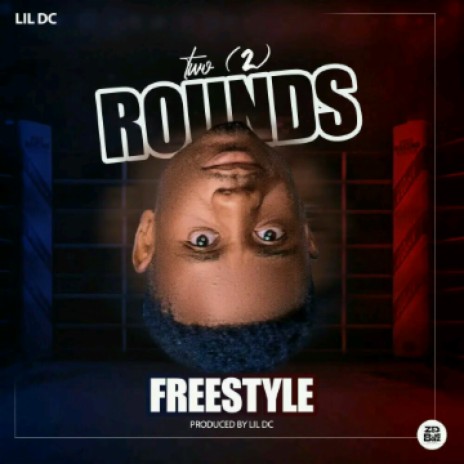 2 rounds Freestyle | Boomplay Music