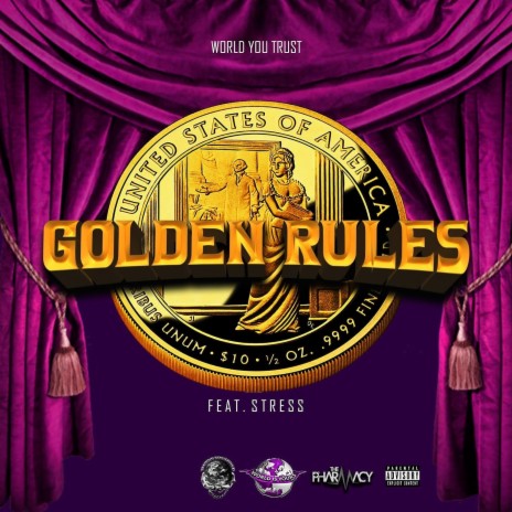 Golden Rules (feat. Stress) | Boomplay Music