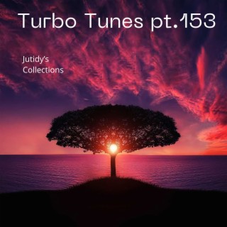 Turbo Tunes pt.153