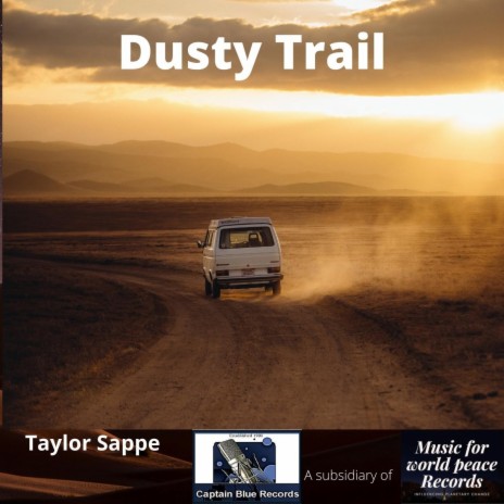 Dusty Trail | Boomplay Music