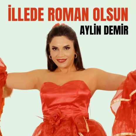 İllede Roman Olsun | Boomplay Music