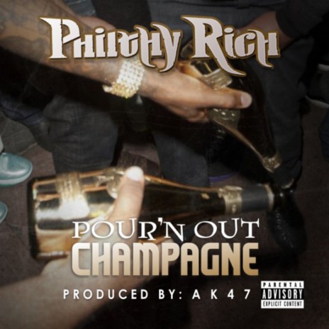 Pour'n Out Champagne | Boomplay Music