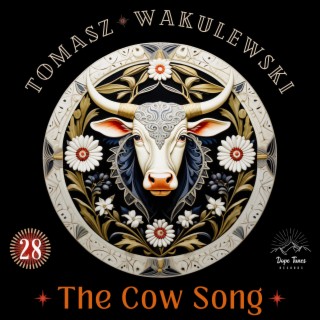The Cow Song
