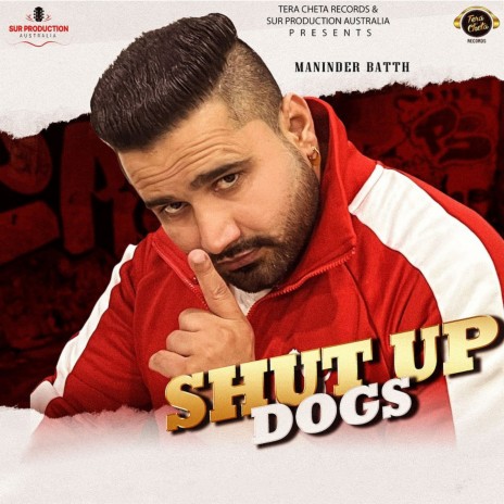 Shut up Dogs | Boomplay Music