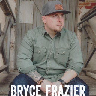 Bryce Frazier