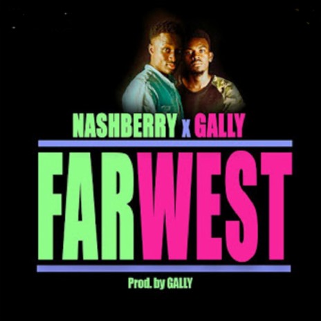 Farwest (feat. Gally)