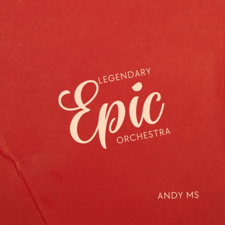 Legendary Epic Orchestra | Boomplay Music