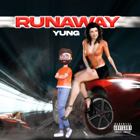 Runaway | Boomplay Music