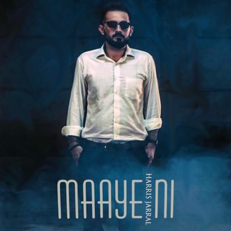 Maaye Ni | Boomplay Music