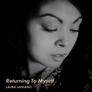Returning To Myself | Boomplay Music
