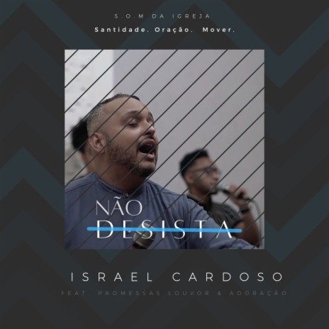 Não Desista ft. Promessas Louvor e Adoração | Boomplay Music