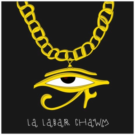 La Labar Chawm ft. Smokey G | Boomplay Music