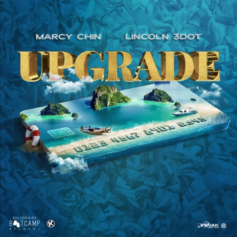 Upgrade ft. Lincoln 3dot | Boomplay Music