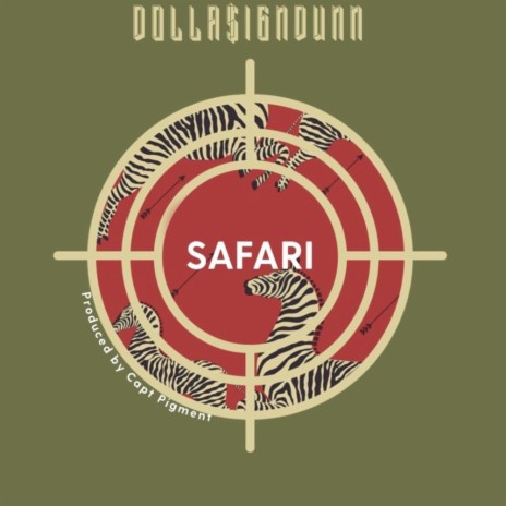 Safari (feat. Dolla$ignDunn)