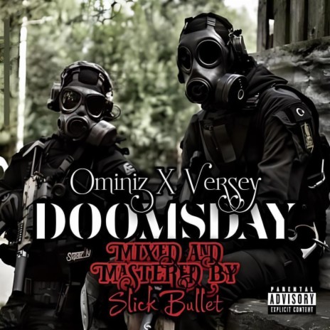 Doomsday ft. Ominiz | Boomplay Music