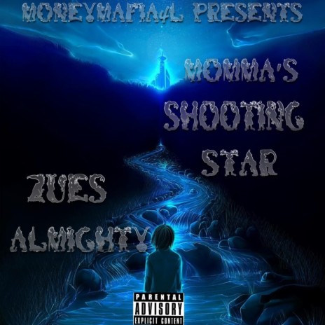 Momma's Shooting Star | Boomplay Music