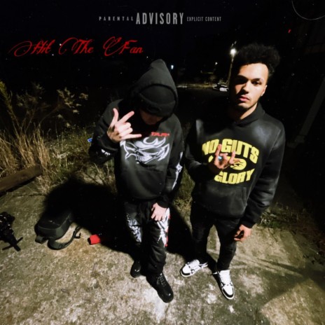 Hit The Fan ft. SuaveMo | Boomplay Music