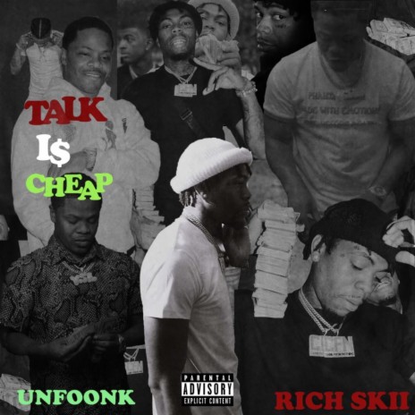 Talk Is Cheap ft. Unfoonk | Boomplay Music