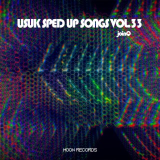 USUK SPED UP SONGS VOL.33