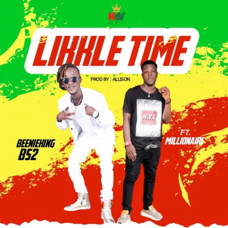 Likkle Time ft. Millionaire