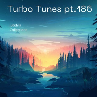 Turbo Tunes pt.186