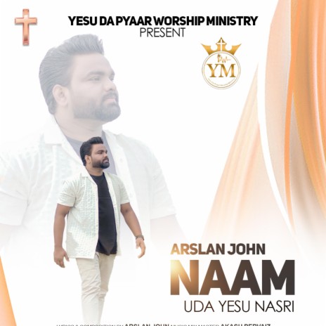Naam Uda Yesu Nasri By Arslan John | Boomplay Music