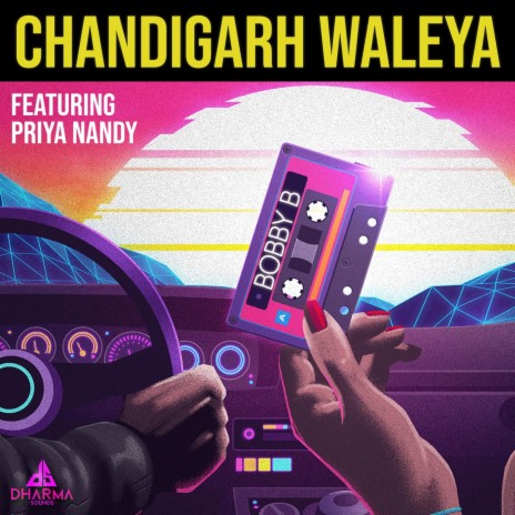 Chandigarh Waleya (feat. Priya Nandy) | Boomplay Music