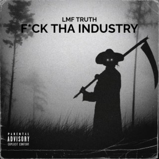 Fuck Tha Industry