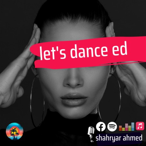 Let's dance ed | Boomplay Music