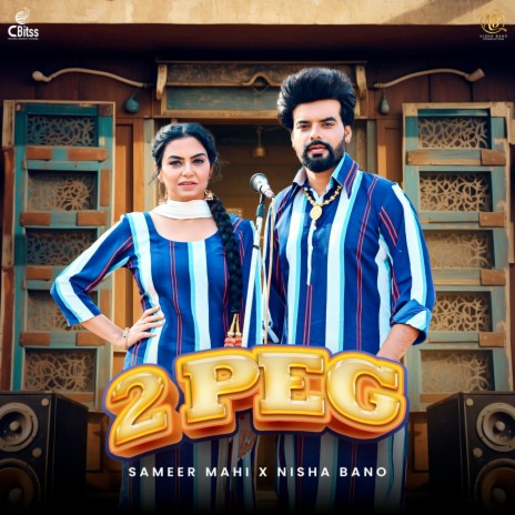 2 Peg ft. Nisha Bano | Boomplay Music