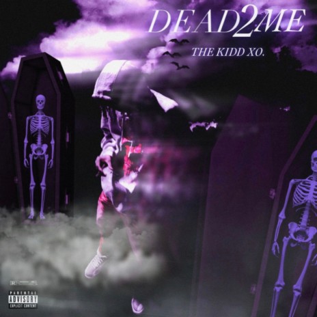 Dead 2 Me | Boomplay Music