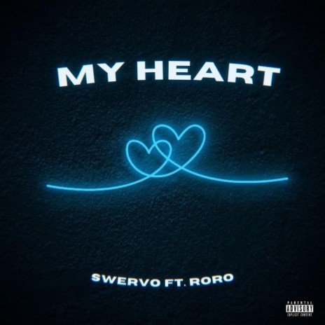 My Heart ft. Roroo | Boomplay Music