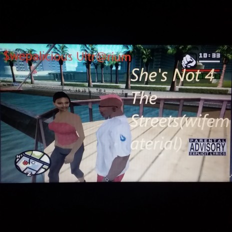 She's Not 4 The Streets wifematerial | Boomplay Music