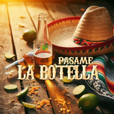 Pasame La Botella | Boomplay Music