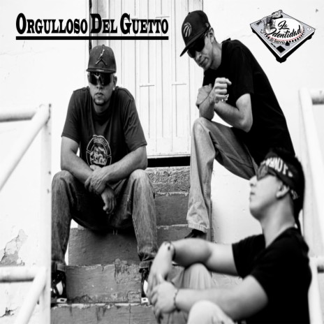 Orgulloso del Ghetto | Boomplay Music