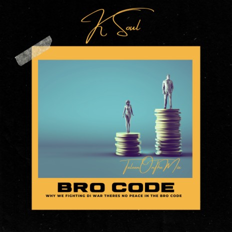 Bro Code | Boomplay Music