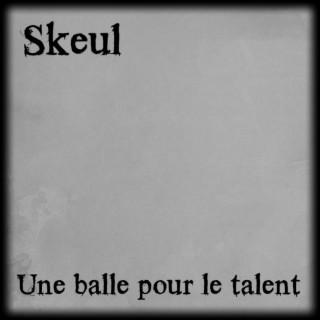 Une balle pour le talent