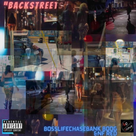 Backstreets (feat. ChaseBankBoog & NF RED)