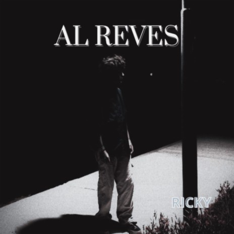 Al Reves | Boomplay Music
