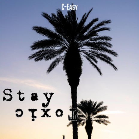 Stay