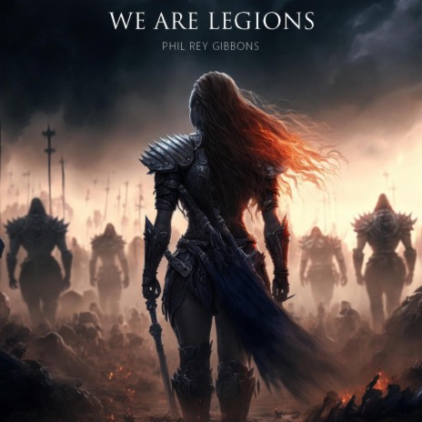 We Are Legions | Boomplay Music