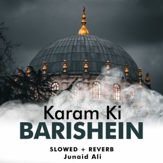 Karam Ki Barishein Lofi