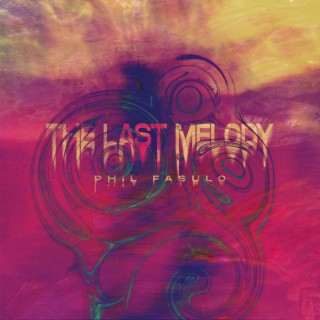 The Last Melody - EP