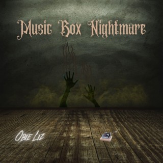 Music Box Nightmare